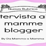 La mia intervista sul blog da mamma a mamma